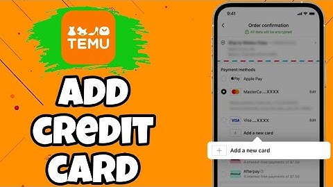 How to Add Your Card to the Temu App (Step-by-Step Guide)