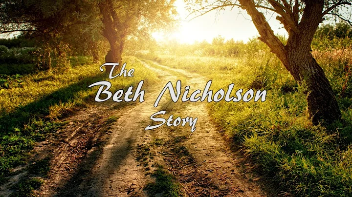 Look What God has Done: The Beth Nicholson Story -...