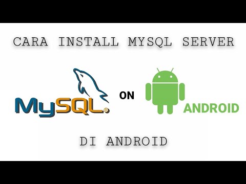 Tutorial install MySQL server di Android - YouTube