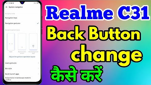 Realme C31 Back Button Settings | Realme C31 Change Navigation Buttons