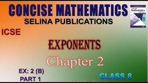 Selina Concise Mathematics, Class 8, ICSE Solutions, Chapter 2 (B), Exponents