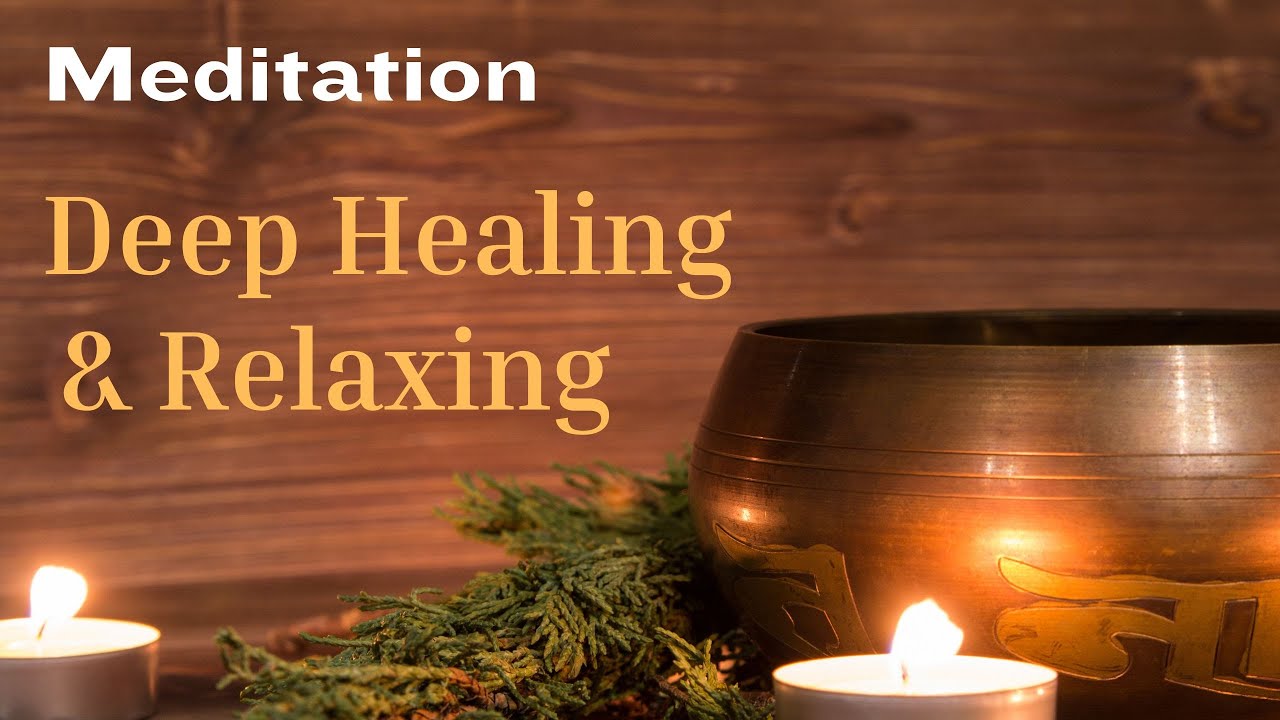 Deep Meditation | Healing | Relaxing with Singing Bowls and Koshi ...