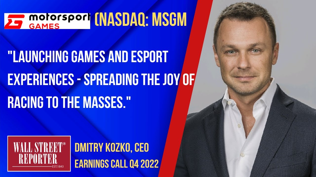 Motorsports Games (NASDAQ MSGM) CEO Dmitry Kozko Q3 2022 Earnings Call