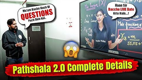 Pathshala 2.0 Complete Details!! 🤯|| A New Age Learning ERA Starts Now!!@PWVidyapeethPathshala