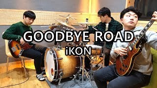 Video-Miniaturansicht von „iKON(아이콘) "이별길(GOODBYE ROAD)" [Band Cover by Mighty Rocksters]“