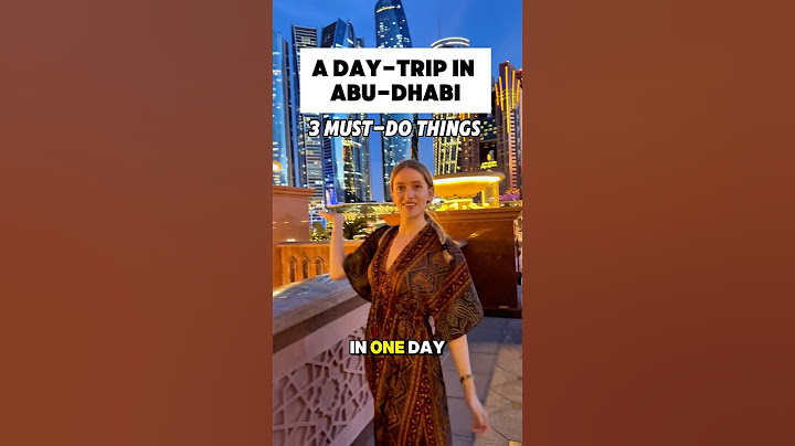 1 DAY IN ABU-DHABI: 3 MUST-VISIT PLACES🤩🇦🇪 #traveling #traveldestinations #travelblogger