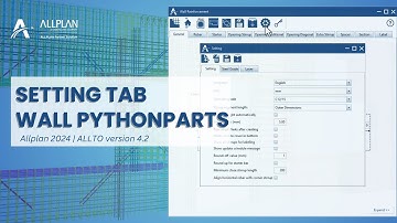 Setting Tab | Wall Reinforcement PythonParts in Allplan 2024 - Developed by ALLTO