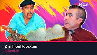 картинка: Ajabxanda - 2 millionlik tuxum | Ажабханда - 2 миллионлик тухум (hajviy ko'rsatuv)