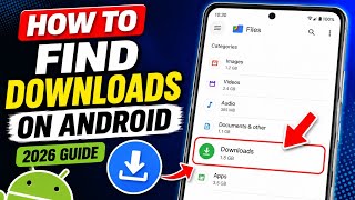 How To Find Download On Android -Tutorial