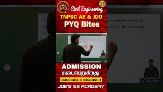 TNPSC AE &amp; JDO - 2026 || JOE'S PYQ BITES-13 || CIVIL ENGINEERING || JOE'S IES ACADEMY