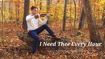 I Need Thee Every Hour / Sally DeFord & Christian Paul / Violin Solo