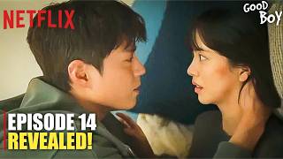Good Boy Episode 14 Preview Revealed Park Bo Gum Kim So Hyun Oh Jung Se Lee Sang Yi Eng Sub