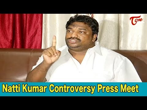 Natti Kumar Controversy Press Meet