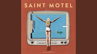 Born Again - Saint Motel