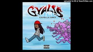 Capella Grey - Gyalis (Radio Edit) (RADIO EDIT) (BEST CLEAN ON YOUTUBE) Resimi