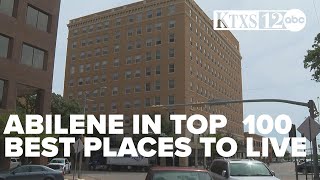 Abilene listed as one of the Top 100 Best Places to Live in U.S.