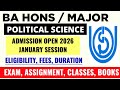 IGNOU BA Hons/ Major Political Science Admission Open 2026 January Session | IGNOU BAFPS, BAPSH 2026