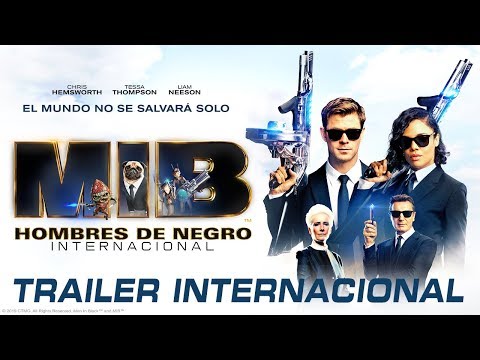 Hombres de Negro Internacional #MIBInternacional Trailer internacional 2