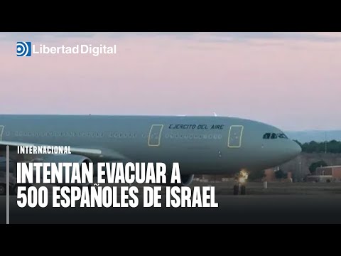 España envía dos aviones militares a Israel para evacuar a unos 500 españoles