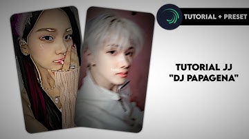 [preset] tutorial jedag jedug "dj papagena" alight motion