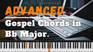 Video thumbnail of "Gospel Piano Harmony & Theory in Bb Major"