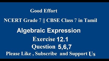 NCERT Grade 7 || CBSE Class 7  - Algebraic Expression Exercise 12.1 - Question 5,6,7 in Tamil