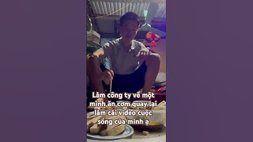 Bữa cơm đạm bạc lúc làm việc mệt mỏi của mình