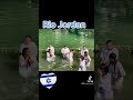 Bautizos en el Rio Jordan 🇮🇱