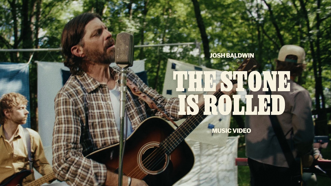 The Stone Is Rolled (Official Video) - Josh Baldwin