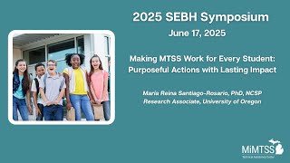 Making MTSS Work for Every Student  Purposeful Actions with Lasting Impact
