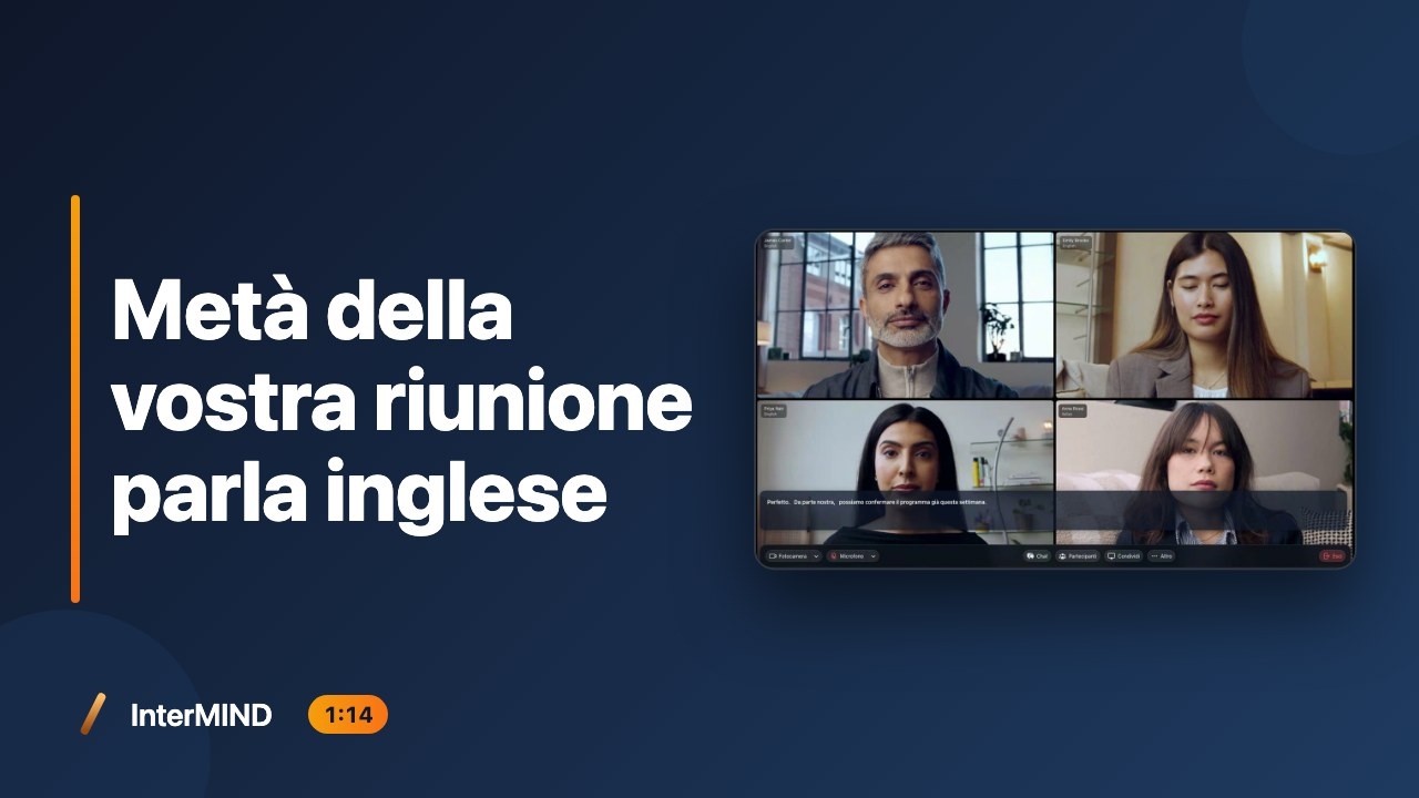 InterMIND è una riunione in cui ognuno parla la lingua in cui pensa