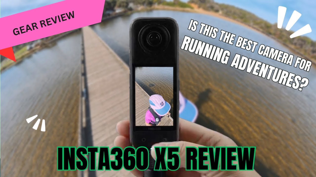 Insta360 X5: a runners unbiased, unsponsored, unauthorised, honest review. Is it the best yet?
