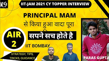 IIT JAM  Chemistry Topper Interview AIR 2 | IIT JAM PARAS GUPTA Interview | Realistic Gyan
