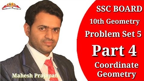 10th Geometry Problem Set 5 Part 4 || Coordinate Geometry || Mahesh Prajapati