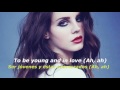 Lana del Rey - Love (Subtitulos en Ingles y Español)