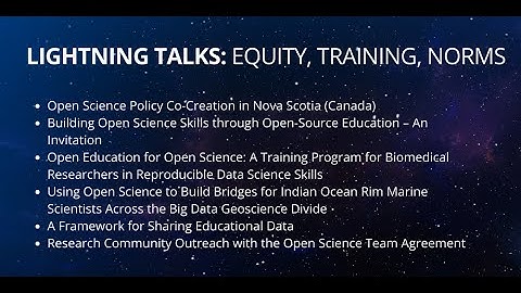 Lightning Talks: Equity, Training, Norms