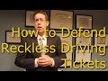 Reckless Driving Defenses - Virginia Reckless Driving lawyer