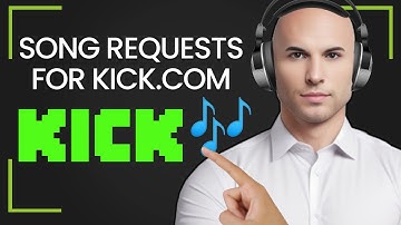HOW TO GET SONG REQUESTS 🎵 FOR KICK.COM IN UNDER 1 MINUTE ⏰