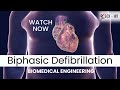 Biphasic defibrillation  sci  wi  biomedical engineering