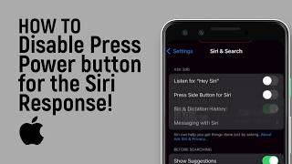 How to Disable Press Power button for the Siri Response on the iPhone
