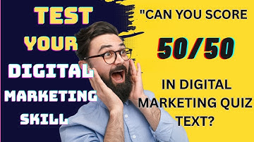 🔥 Digital Marketing Quiz 2025  50 MCQ Questions with Answers  Test Your Marketing Knowledge!