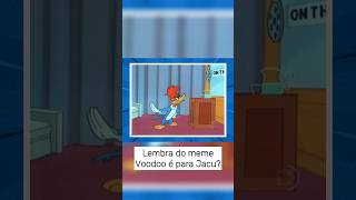 Pica-Pau Voodoo é para Jacu #nostalgia #anos90 #desenhosanimados #humor #meme #cartoon
