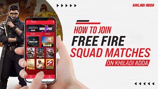 How to Join Free Fire Max/Clash Squad, Squad Tournaments on Khiladiadda screenshot 5