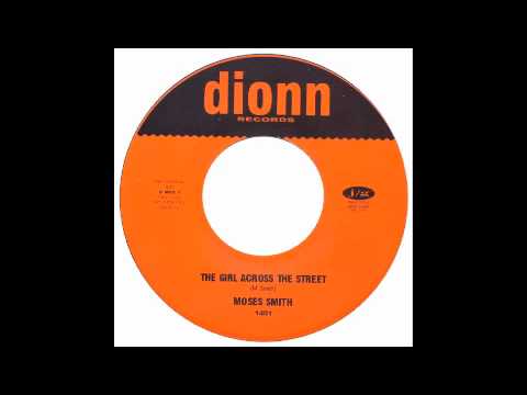 Moses Smith - Girl Across The Street - Dionn