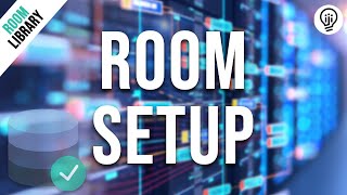 Room Database - Introduction and Setup