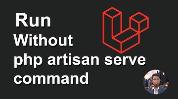 Start laravel project in localhost without Serve