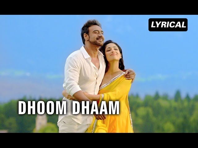 Dhoom Dhaam (Lyrical Song) | Action Jackson | Ajay Devgn & Yami Gautam class=