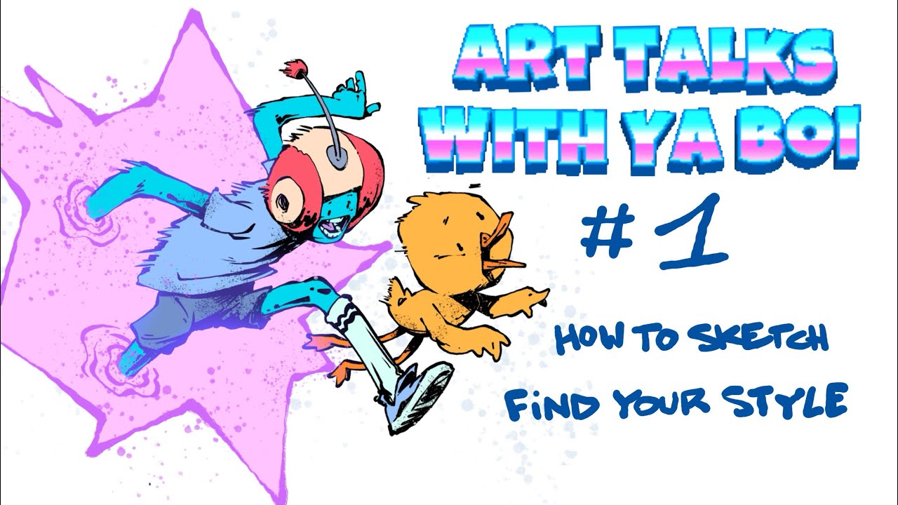 ART TALKS WITH YA BOI #1 — Как рисовать, найти свой стиль