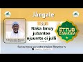 Ttub xamxam  jngale naka lanuy jubbantee njuumte ci julli par s mbacke abdou rahmane