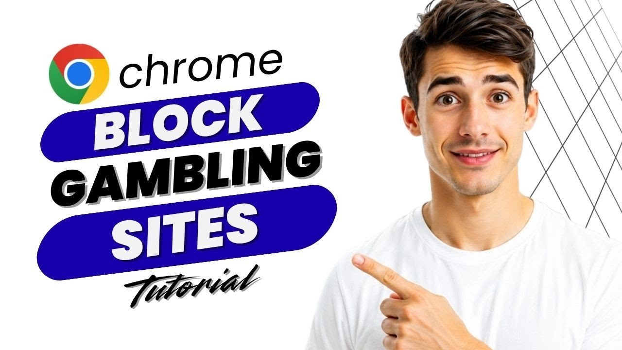How To Block Gambling Sites In Google Chrome Easiest Way 2026 Guide 